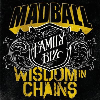 Madball : The Family Biz